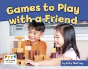 Games to Play with a Friend by Kelly Gaffney Paperback Book