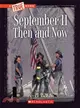 September 11 Then and Now