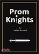 Prom Knights