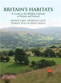 在飛比找三民網路書店優惠-Britain's Habitats ― A Guide t