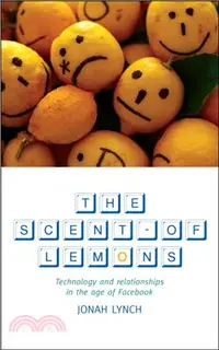 在飛比找三民網路書店優惠-The Scent of Lemons：Technology