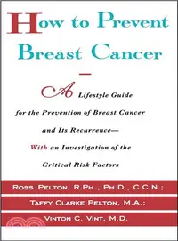 在飛比找三民網路書店優惠-How to Prevent Breast Cancer