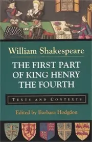 The First Part of King Henry the Fourth: Texts and Contexts (Paperback or Softba