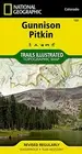 GUNNISON, PITKIN (NATIONAL GEOGRAPHIC TRAILS ILLUSTRATED By National Geographic
