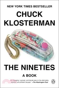 在飛比找三民網路書店優惠-The Nineties: A Book