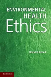 在飛比找博客來優惠-Environmental Health Ethics