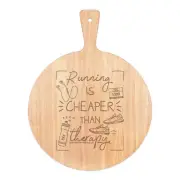 Running Is Cheaper Than Therapy Pizza Board Paddle Wooden Joke Marathon