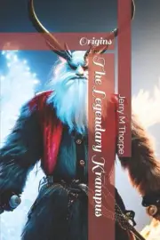 The Legendary Krampus: Origins by Jerry M. Thorpe Paperback Book