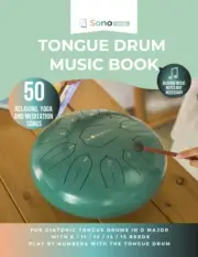 Tongue Drum Music Book - 50 Relaxing, Yoga and Meditation Songs - Reading Mus...