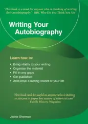Writing Your Autobiography: An Emerald Guide by Jackie Sherman [Paperback]
