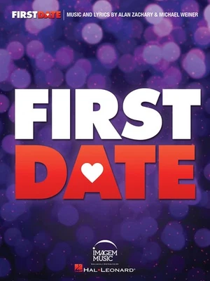 First Date Musical Vocal Selections Piano Sheet Music Lyrics Chords 14 Song Book