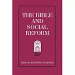 THE BIBLE AND SOCIAL REFORM