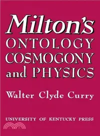 在飛比找三民網路書店優惠-Milton's Ontology, Cosmogony, 