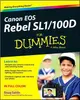 Canon EOS Rebel SL1/100D for Dummies