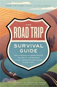 在飛比找三民網路書店優惠-The Road Trip Survival Guide: 