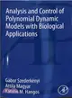 Analysis and Control of Polynomial Dynamic Models With Biological Applications