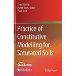 PRACTICE OF CONSTITUTIVE MODELLING FOR SATURATED SOILS