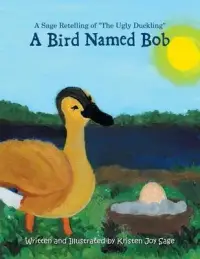 在飛比找博客來優惠-A Bird Named Bob: A Sage Retel