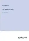 The Scarecrow of Oz: in large print by L. Frank Baum Paperback Book