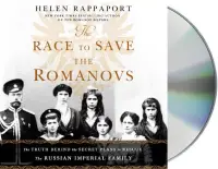 在飛比找博客來優惠-The Race to Save the Romanovs: