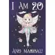 I am 20 and Magical: A Fairy Birthday Journal for 20 Year Old Teen Girls, Fairy Birthday Notebook for 20 Year Old Girl, Story Space Composi