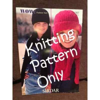 New Sirdar 8307 Wow! Fashion Yarn Designer Knits Scarves Hats Knitting Pattern