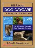 在飛比找三民網路書店優惠-All About Dog Daycare...a Blue