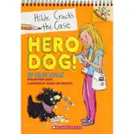 HILDE CRACKS THE CASE 1: HERO DOG! / SCHOLASTIC出版社旗艦店