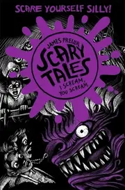 Scary Tales: I Scream, You Scream!