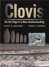 在飛比找三民網路書店優惠-Clovis ─ On the Edge of a New 