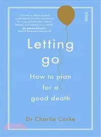 在飛比找三民網路書店優惠-Letting Go ― How to Plan for a