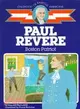 Paul Revere ─ Boston Patriot