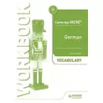 CAMBRIDGE IGCSE(TM) GERMAN VOCABULARY WORKBOOK