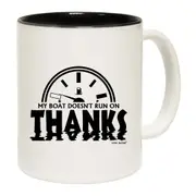 Scuba Diving My Boat Doesnt Run Thanks Mug Cup