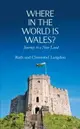 【電子書】Where in the World is Wales?: Journey to a New Land