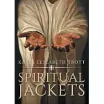 SPIRITUAL JACKETS