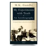 MY EXPERIMENTS WITH TRUTH: AN AUTOBIOGRAPHY M.K.GANDHI 甘地傳