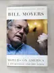 【書寶二手書T9／政治_FVW】Moyers on America: A Journalist and His Times_Moyer, Bill/ Pycior, Julie Leininger (EDT)