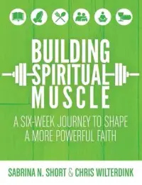 在飛比找博客來優惠-Building Spiritual Muscle: A S