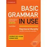 BASIC GRAMMAR IN USE WITH ANSWERS: SELF-STUDY REFERENCE AND PRACTICE FOR STUDENTS OF AMERICAN ENGLISH