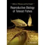 REPRODUCTIVE BIOLOGY OF TELEOST FISHES