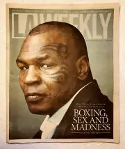LA Weekly Mike Tyson Issue April 2009 - Complete