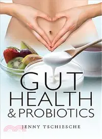 在飛比找三民網路書店優惠-Gut Health and Probiotics