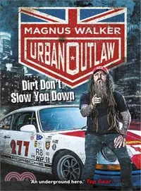 在飛比找三民網路書店優惠-Urban Outlaw ─ Dirt Don't Slow