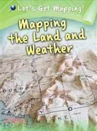 在飛比找三民網路書店優惠-Mapping the Land and Weather