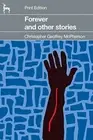 Forever - and other stories: Stories about life. McPherson, Hinrichs<|
