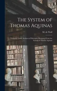 在飛比找博客來優惠-The System of Thomas Aquinas: 