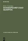 Robert E. Burkhart Shakespeare's Bad Quartos (Hardback) (US IMPORT)