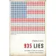 935 Lies: The Future of Truth and the Decline of America’s Moral Integrity