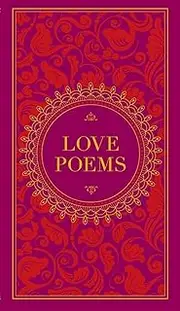 Love Poems (Barnes & Noble Collectible Classics: Pocket Edition)